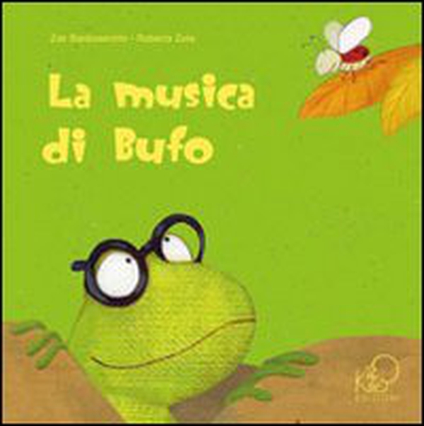 La musica di Bufo - Librerie.coop La musica di Bufo - Librerie.coop