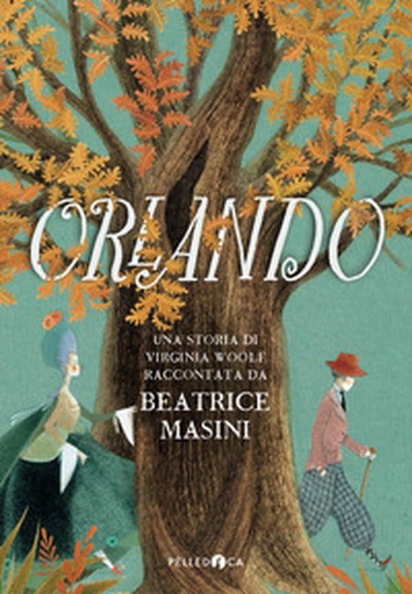 Orlando. Una storia di Virginia Woolf - Librerie.coop Orlando. Una storia di Virginia Woolf - Librerie.coop