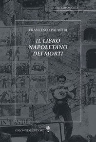 Il libro napoletano dei morti - Librerie.coop