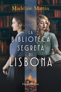 La biblioteca segreta di Lisbona - Librerie.coop