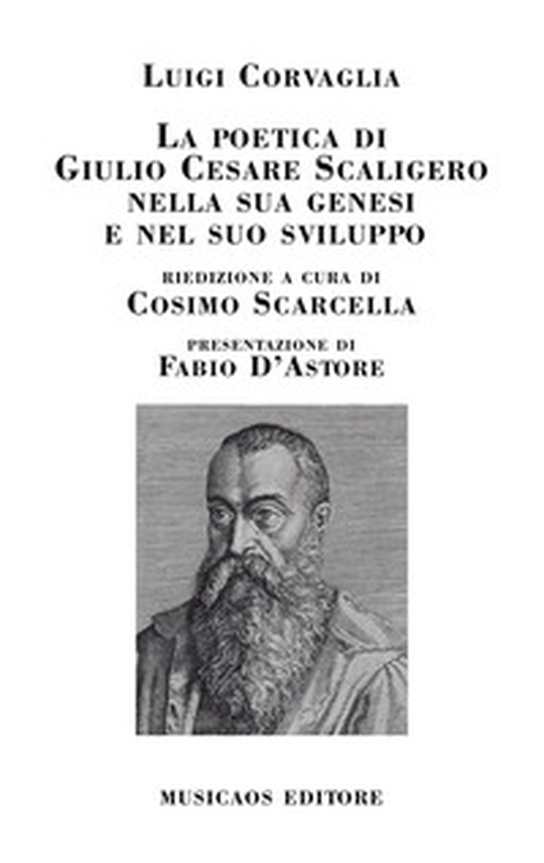 La poetica di Giulio Cesare Scaligero nella sua genesi e nel suo sviluppo - Librerie.coop La poetica di Giulio Cesare Scaligero nella sua genesi e nel suo sviluppo - Librerie.coop