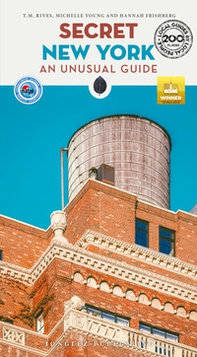 Secret New York. An unusual guide - Librerie.coop