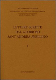 Lettere scritte dal glorioso sant'Andrea Avellino - Librerie.coop