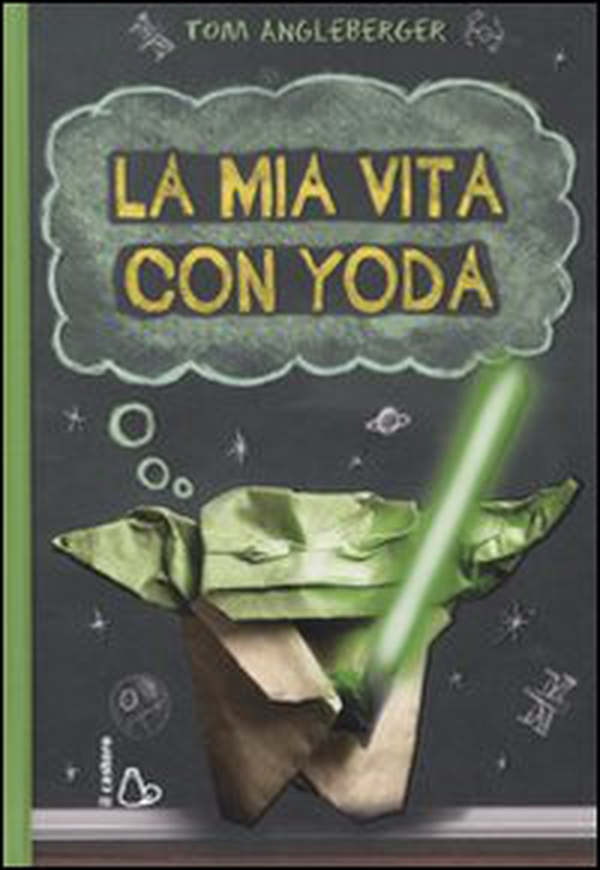 La mia vita con Yoda - Librerie.coop La mia vita con Yoda - Librerie.coop