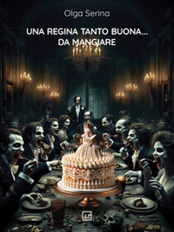 Una regina tanto buona... da mangiare - Librerie.coop Una regina tanto buona... da mangiare - Librerie.coop
