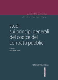 Studi sui principi generali del Codice dei contratti pubblici - Librerie.coop