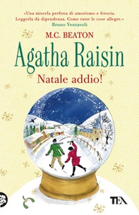 Natale addio! Agatha Raisin - Librerie.coop Natale addio! Agatha Raisin - Librerie.coop