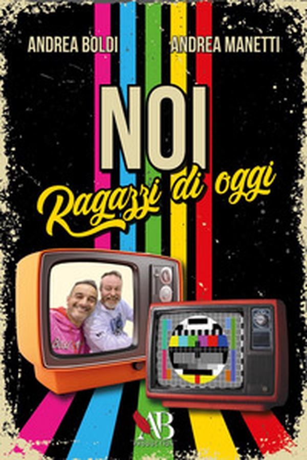 Noi ragazzi di oggi - Librerie.coop Noi ragazzi di oggi - Librerie.coop