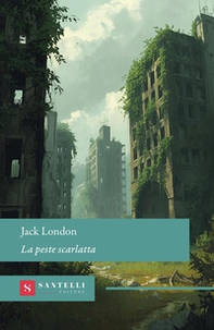 La peste scarlatta - Librerie.coop