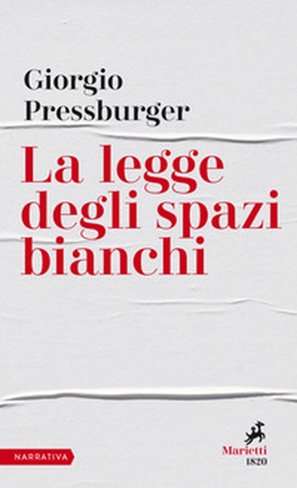 La legge degli spazi bianchi - Librerie.coop La legge degli spazi bianchi - Librerie.coop