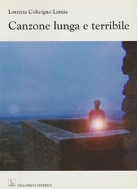 Canzone lunga e terribile - Librerie.coop