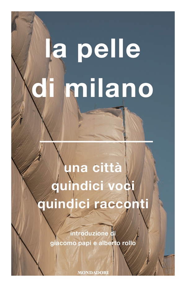 La pelle di Milano - Librerie.coop La pelle di Milano - Librerie.coop