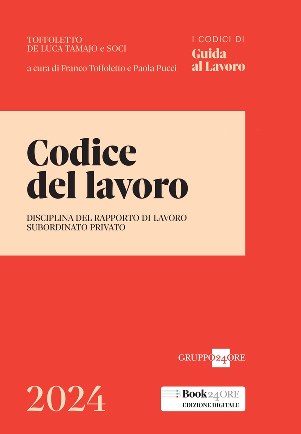 Codice del lavoro 2024 - Librerie.coop Codice del lavoro 2024 - Librerie.coop