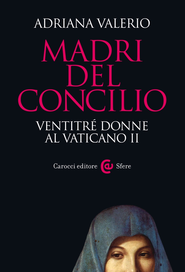 Madri del Concilio - Librerie.coop Madri del Concilio - Librerie.coop
