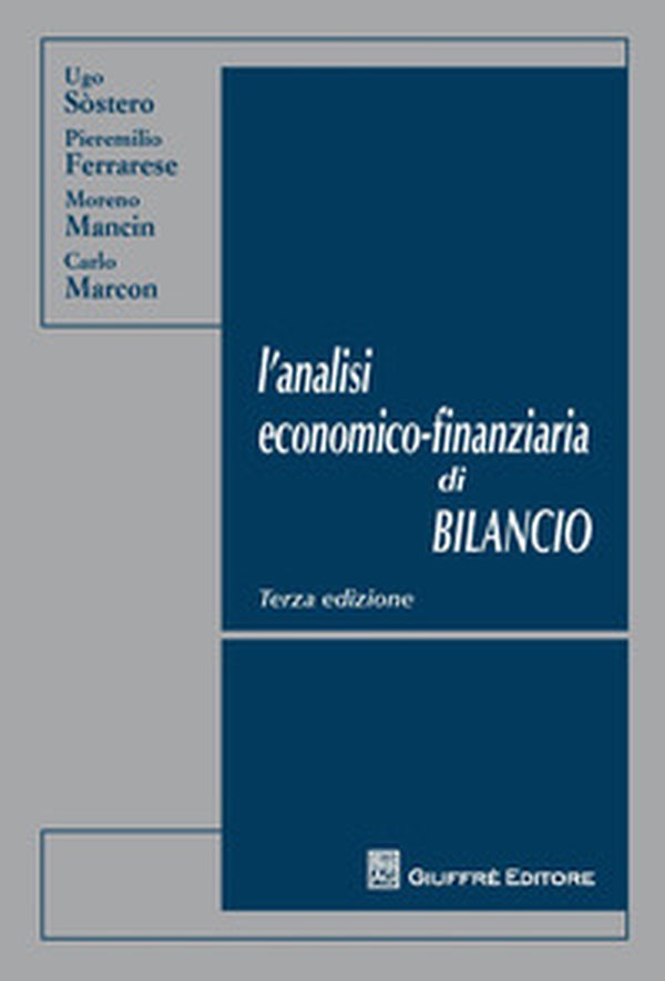L'analisi economico-finanziaria di bilancio - Librerie.coop L'analisi economico-finanziaria di bilancio - Librerie.coop