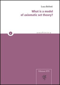 What is a model of axiomatic set theory? - Librerie.coop