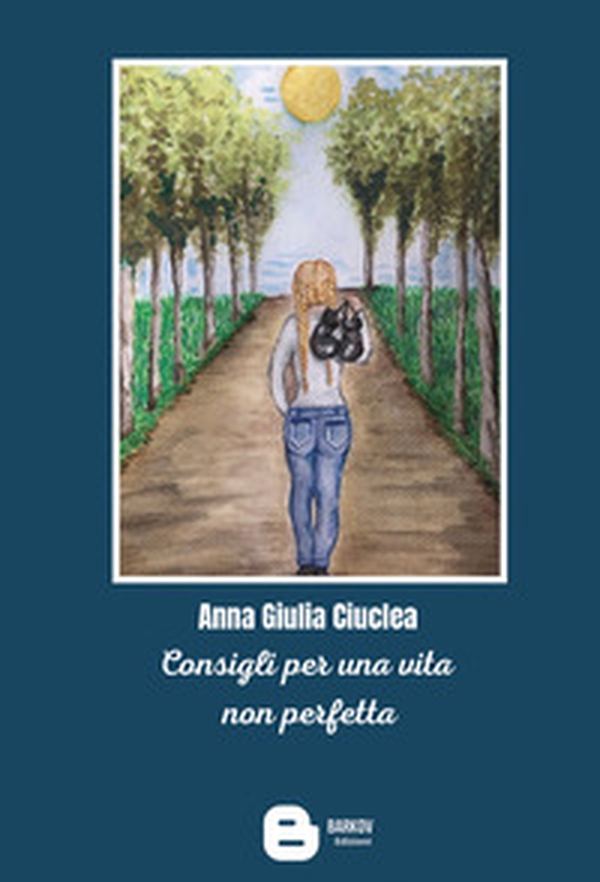 Consigli per una vita non perfetta - Librerie.coop Consigli per una vita non perfetta - Librerie.coop