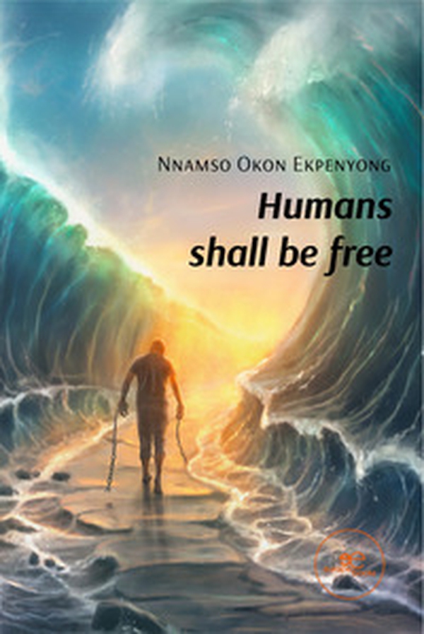 Humans shall be free - Librerie.coop Humans shall be free - Librerie.coop