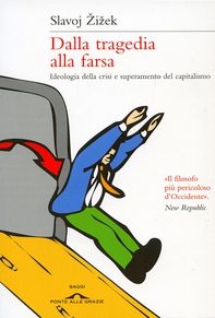 Dalla tragedia alla farsa - Librerie.coop