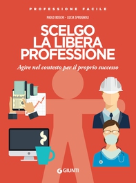 Scelgo la libera professione - Librerie.coop