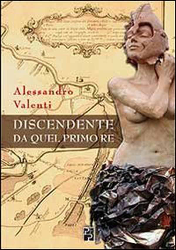 Discendente da quel primo re - Librerie.coop Discendente da quel primo re - Librerie.coop