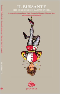 Il bussante. Che cos'è (e non è) la massoneria - Librerie.coop
