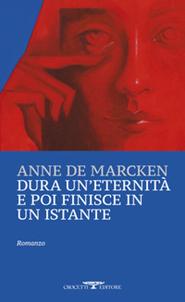 Dura un'eternità e poi finisce in un istante - Librerie.coop