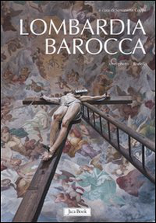 Lombardia barocca - Librerie.coop Lombardia barocca - Librerie.coop