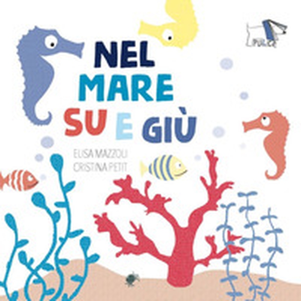 Nel mare su e giù - Librerie.coop Nel mare su e giù - Librerie.coop