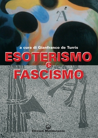 Esoterismo e fascismo - Librerie.coop Esoterismo e fascismo - Librerie.coop