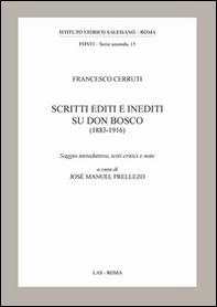 Scritti editi e inediti su don Bosco (1883-1916) - Librerie.coop