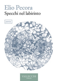 Specchi nel labirinto - Librerie.coop