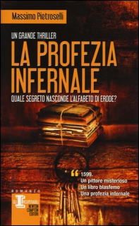 La profezia infernale - Librerie.coop La profezia infernale - Librerie.coop