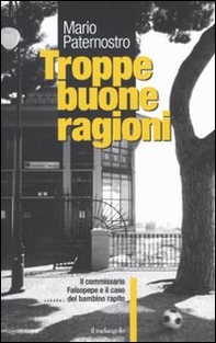 Troppe buone ragioni - Librerie.coop