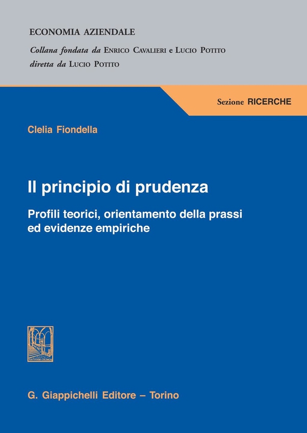Il principio di prudenza - Librerie.coop Il principio di prudenza - Librerie.coop