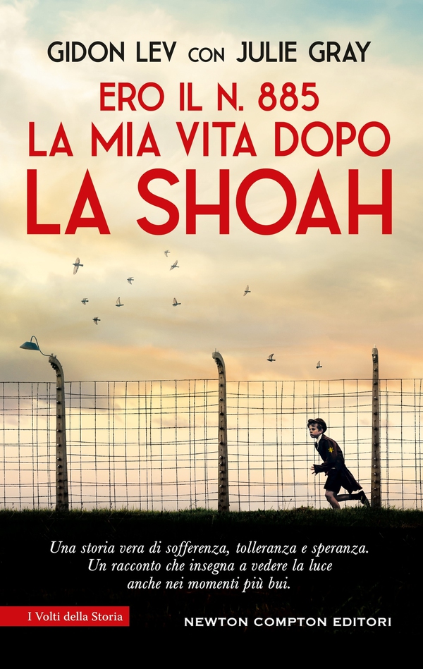 Ero il N. 885. La mia vita dopo la Shoah - Librerie.coop Ero il N. 885. La mia vita dopo la Shoah - Librerie.coop