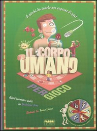 Il corpo umano per gioco - Librerie.coop