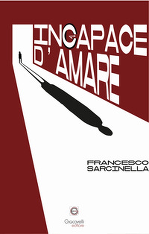 Incapace d'amare - Librerie.coop