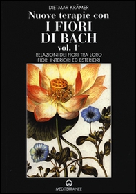 Nuove terapie con i fiori di Bach - Librerie.coop
