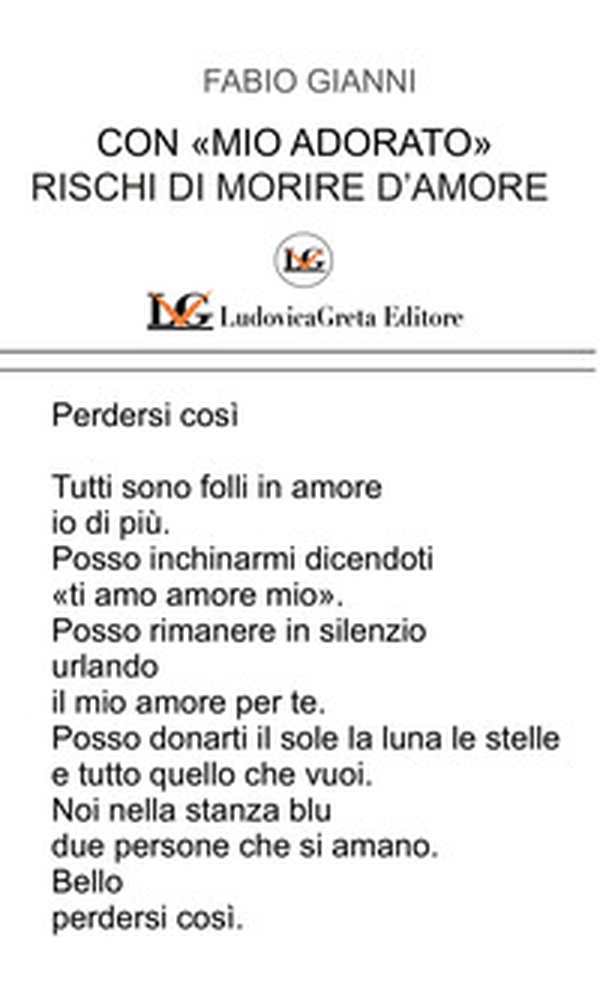 Con «mio adorato» rischi di morire d'amore - Librerie.coop Con «mio adorato» rischi di morire d'amore - Librerie.coop