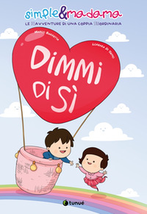 Dimmi di sì. Simple & Madama - Librerie.coop Dimmi di sì. Simple & Madama - Librerie.coop