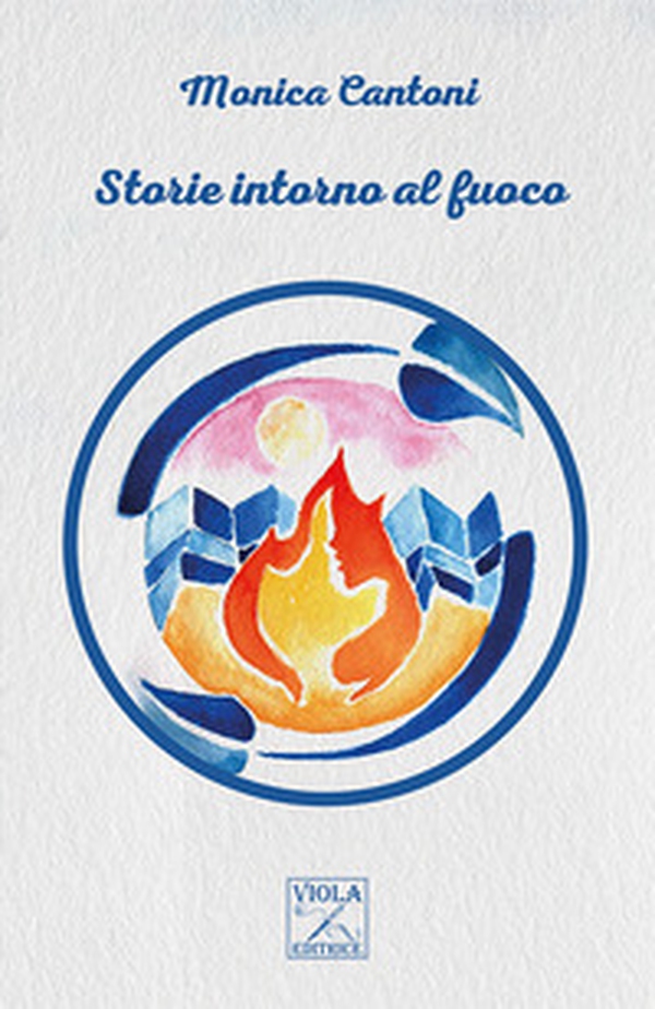 Storie intorno al fuoco - Librerie.coop Storie intorno al fuoco - Librerie.coop