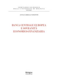 Banca centrale europea e sovranità economico-finanziaria - Librerie.coop