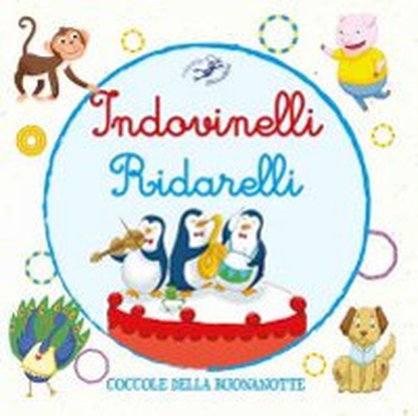 Indovinelli ridarelli - Librerie.coop Indovinelli ridarelli - Librerie.coop