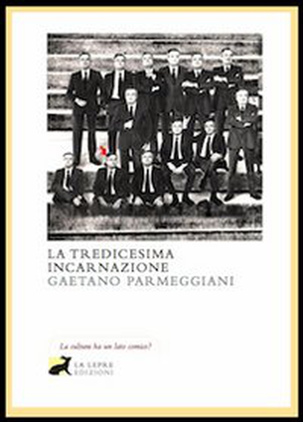 La tredicesima incarnazione - Librerie.coop La tredicesima incarnazione - Librerie.coop