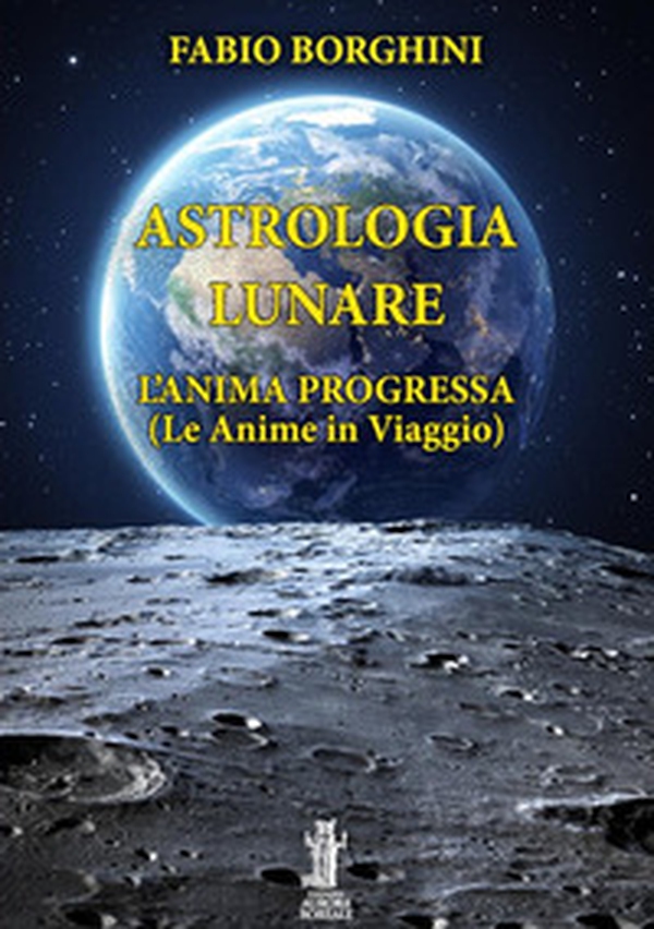 Astrologia lunare. L'anima progressa - Librerie.coop Astrologia lunare. L'anima progressa - Librerie.coop