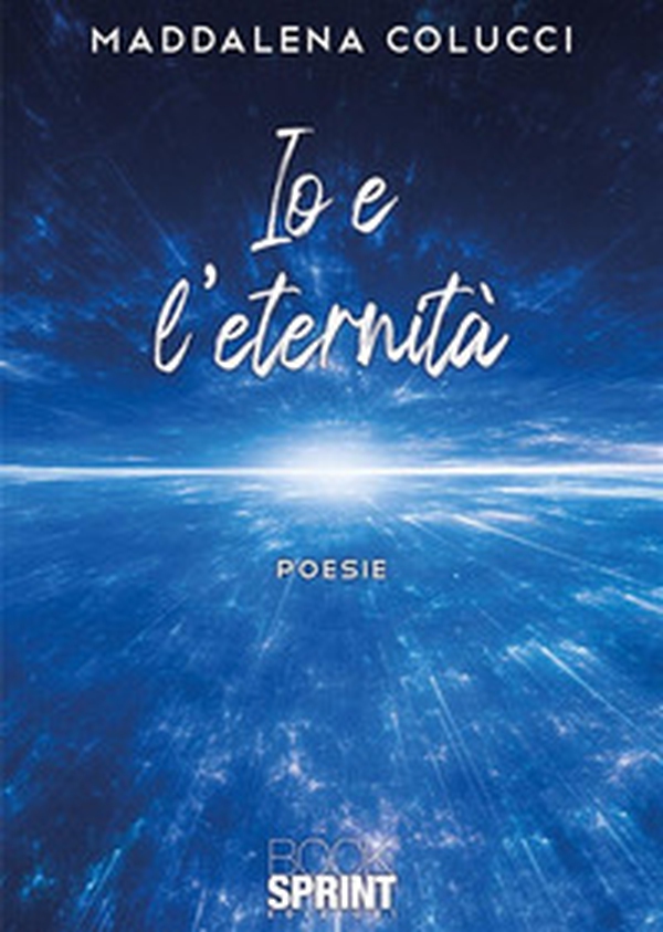 Io e l'eternità - Librerie.coop Io e l'eternità - Librerie.coop