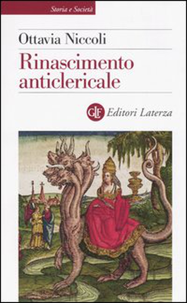 Rinascimento anticlericale - Librerie.coop Rinascimento anticlericale - Librerie.coop