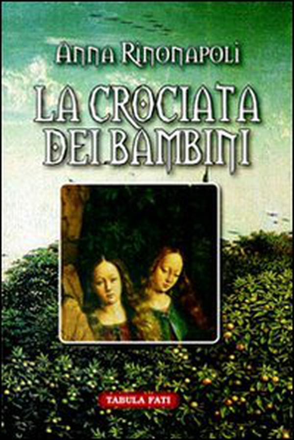 La crociata dei bambini - Librerie.coop La crociata dei bambini - Librerie.coop