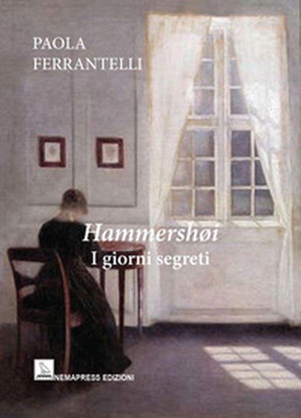 Hammershøi. I giorni segreti - Librerie.coop Hammershøi. I giorni segreti - Librerie.coop
